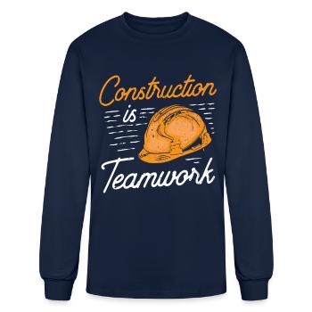Construction Is Teamwork Site Worker - Men's Long Sleeve T-Shirt - navy - Front