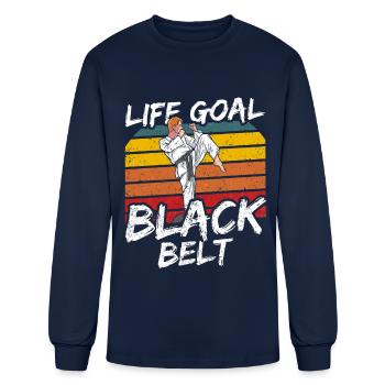 Life Goal: Black Belt Belts MMA Martial Arts - Men's Long Sleeve T-Shirt - navy - Front