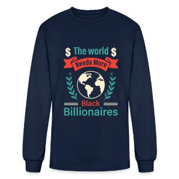 The world needs more Black Billionaires - Men's Long Sleeve T-Shirt - navy - Front