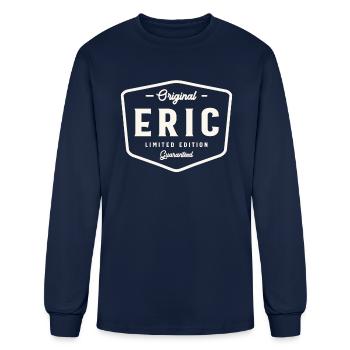 Original Eric Limited Edition Custom Name Eric - Men's Long Sleeve T-Shirt - navy - Front