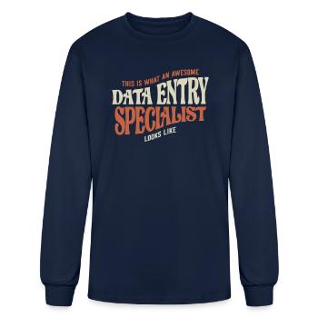 Proud Data Entry Specialist - Men's Long Sleeve T-Shirt - navy - Front