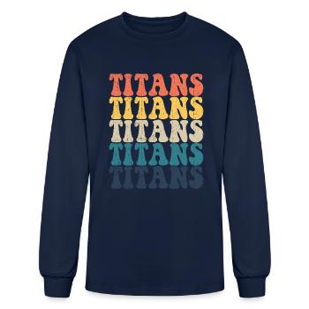 Titans High School Titans Sports Team Retro Titans - Men's Long Sleeve T-Shirt - navy - Front