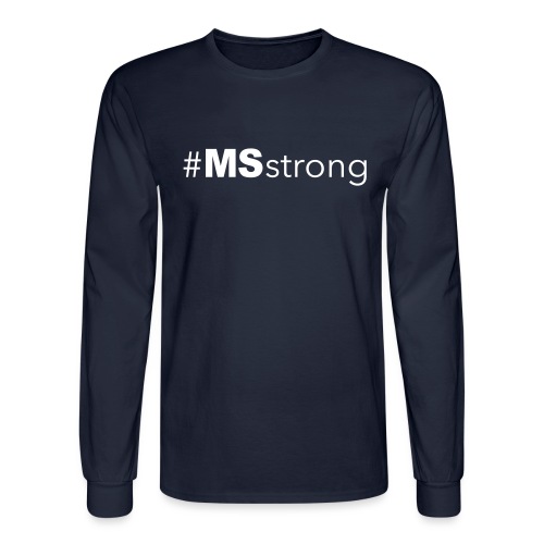 #MSstrong - Men's Long Sleeve T-Shirt