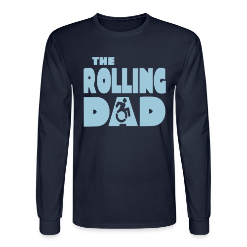 Rolling dad in a wheelchair - Men's Long Sleeve T-Shirt