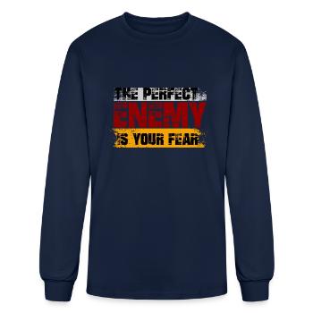 THE PERFECT ENEMY IS YOUR FEAR - Men's Long Sleeve T-Shirt - navy - Front
