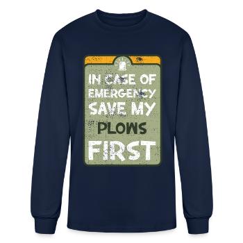 In case of emergency save my plows first. - Men's Long Sleeve T-Shirt - navy - Front