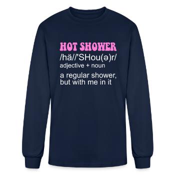 Hot Shower /hä//'SHou(ǝ)r/ Adjective Noun A Regula - Men's Long Sleeve T-Shirt - navy - Front