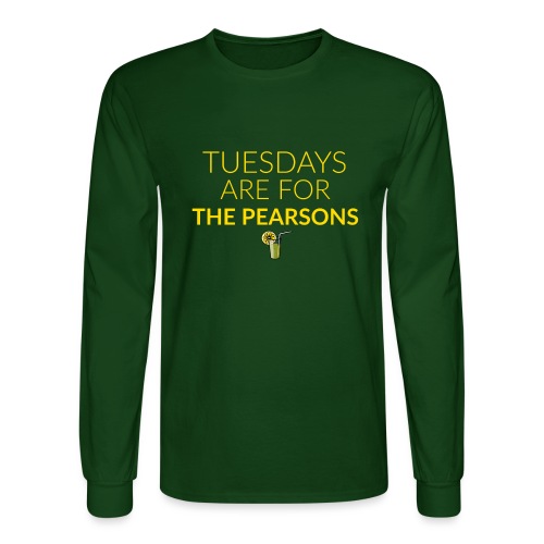 TUESDAYS ARE FOR THE PEAR - Men's Long Sleeve T-Shirt