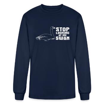 STOP LOOKING AT ME SWAN - Men's Long Sleeve T-Shirt - navy - Front