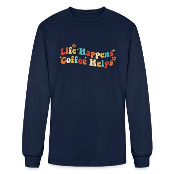 Life Happens Coffee Helps - Men's Long Sleeve T-Shirt - navy - Front
