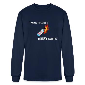 Trans RIGHTS or this Trans FIGHTS - Men's Long Sleeve T-Shirt - navy - Front