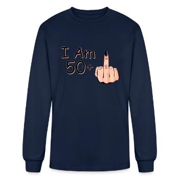 I Am 50 + 1 Middle Finger Shirt I Am 50 Plus, - Men's Long Sleeve T-Shirt - navy - Front