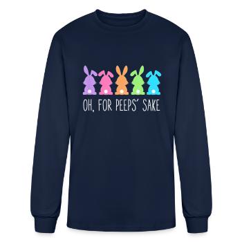 Oh For Peeps Sake - Men's Long Sleeve T-Shirt - navy - Front
