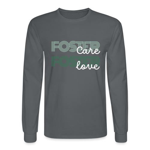 Foster Care + Foster Love - Men's Long Sleeve T-Shirt