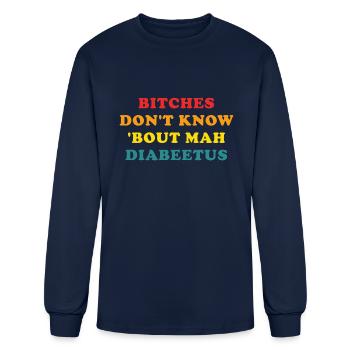 Les chiennes ne savent pas 'bout Mah Diabeetus - T-shirt à manches longues Homme - marine - Devant