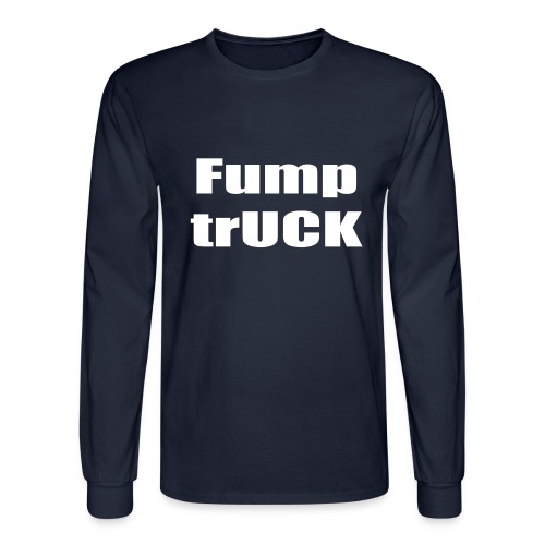 Fump trUCK (white text) - Men's Long Sleeve T-Shirt