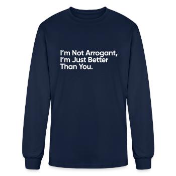 Im Not Arrogant Im Just Better Than You 80s - Men's Long Sleeve T-Shirt - navy - Front