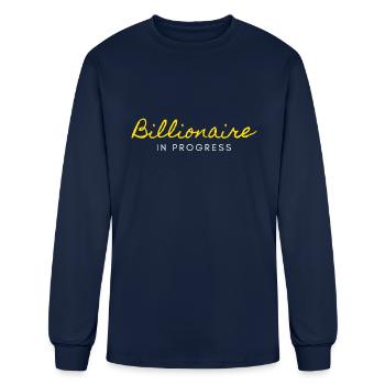 Billionaire In Progress - Men's Long Sleeve T-Shirt - navy - Front