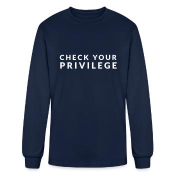 Check Your Privilege - Men's Long Sleeve T-Shirt - navy - Front