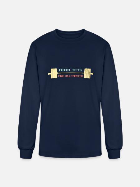 Deadlifts Are My Cardio - Men's Long Sleeve T-Shirt - navy
