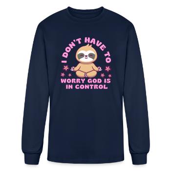 I Don’t Have To Worry God Is In Control - Men's Long Sleeve T-Shirt - navy - Front