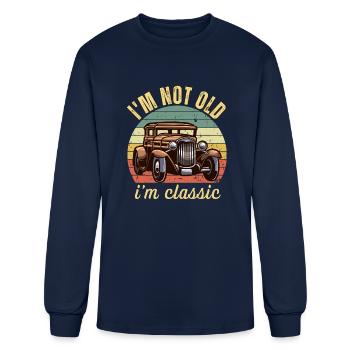I Am Not Old I Am Classic - Men's Long Sleeve T-Shirt - navy - Front