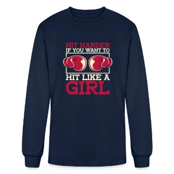 Hit Harder If You Want To Hit Like A Girl Womens - Men's Long Sleeve T-Shirt - navy - Front