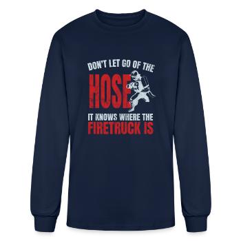 Funny Firefighter Firefighting For Men Hose - Men's Long Sleeve T-Shirt - navy - Front