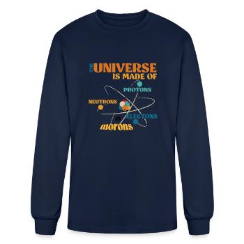 Universe is Made of Protons, Neutrons, Electrons, - Men's Long Sleeve T-Shirt - navy - Front