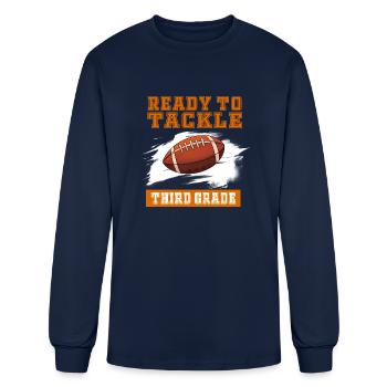 Ready To Tackle Third Grade - Men's Long Sleeve T-Shirt - navy - Front