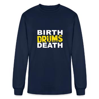Birth, drums, death - Men's Long Sleeve T-Shirt - navy - Front