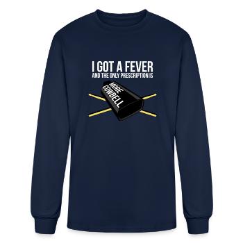 More Cowbell Drummer cowbell Long Sleeve T Shirt - Men's Long Sleeve T-Shirt - navy - Front