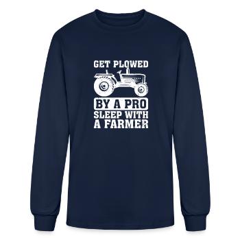 Funny Get Plowed A Pro Sleep With A - Men's Long Sleeve T-Shirt - navy - Front