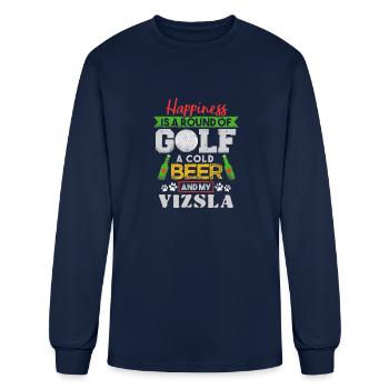 Happiness is Round of Golf a Cold Beer My Vizsla T - Men's Long Sleeve T-Shirt - navy - Front