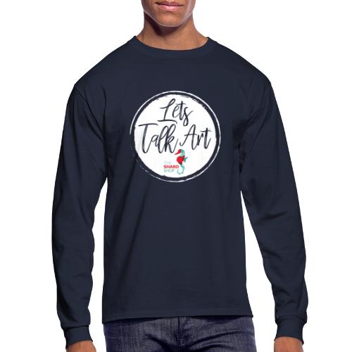 Lets talk art - Men's Long Sleeve T-Shirt