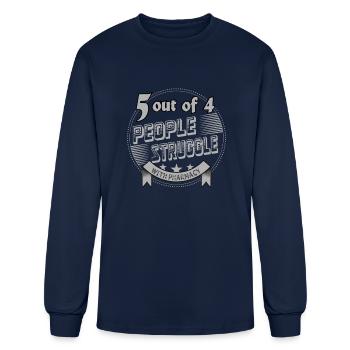 Struggle with Pharmacy - Men's Long Sleeve T-Shirt - navy - Front