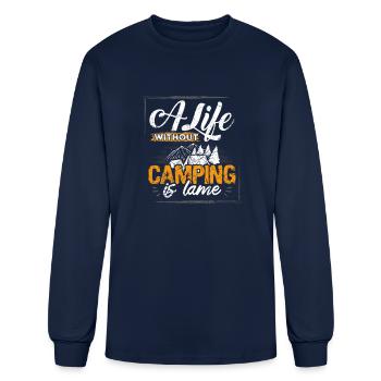 Life Without Camping Is Lame - Men's Long Sleeve T-Shirt - navy - Front