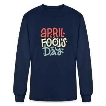 Happy April Fools Day, April Fools - Men's Long Sleeve T-Shirt - navy - Front