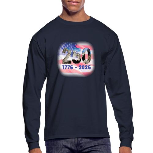 1776 - 2026 | 250 Years USA - Men's Long Sleeve T-Shirt