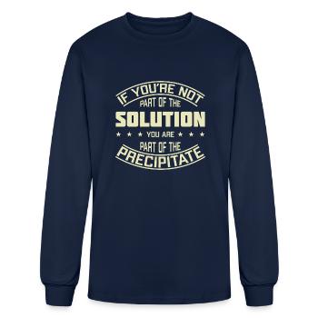 If You re Not Part Of The Solution You Are Part Of - Men's Long Sleeve T-Shirt - navy - Front