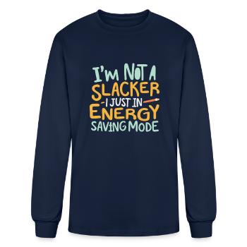 I'm not slacker just energy saving mode - Men's Long Sleeve T-Shirt - navy - Front