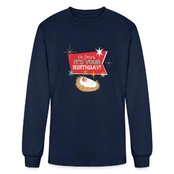 Go Jesus It's Your Birthday This Christmas! - Men's Long Sleeve T-Shirt - navy - Front