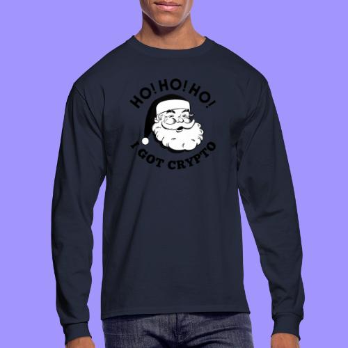 Ho Ho Ho I Got Crypto - Christmas Santa Clause - Men's Long Sleeve T-Shirt