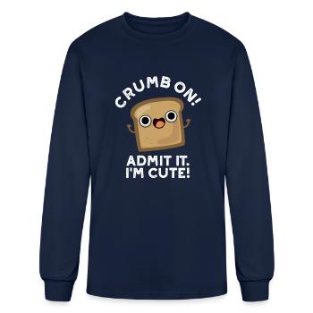 Crumb On Admit It I m Cute Bread - Men's Long Sleeve T-Shirt - navy - Front