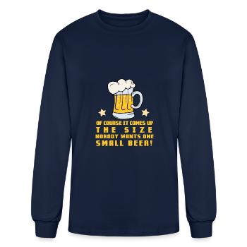 Of course it depends on the size! Beer drinker - Men's Long Sleeve T-Shirt - navy - Front