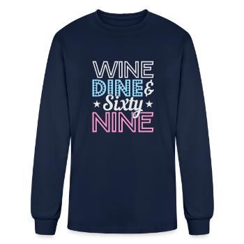 Wine Dine sixty nine 69 - Men's Long Sleeve T-Shirt - navy - Front