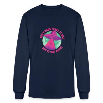 Dont know what it was but it was aliens Dont know - Men's Long Sleeve T-Shirt - navy - Front