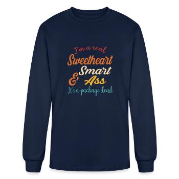 I'm A Real Sweetheart & Smart Ass. It's A Package - Men's Long Sleeve T-Shirt - navy - Front