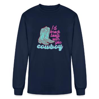 I Knock Boots With You Cowboy - Men's Long Sleeve T-Shirt - navy - Front