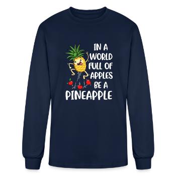 Be A Pineapple Funny Pineapple - Men's Long Sleeve T-Shirt - navy - Front